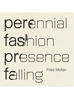Perrenial Fashion Presence Falling
