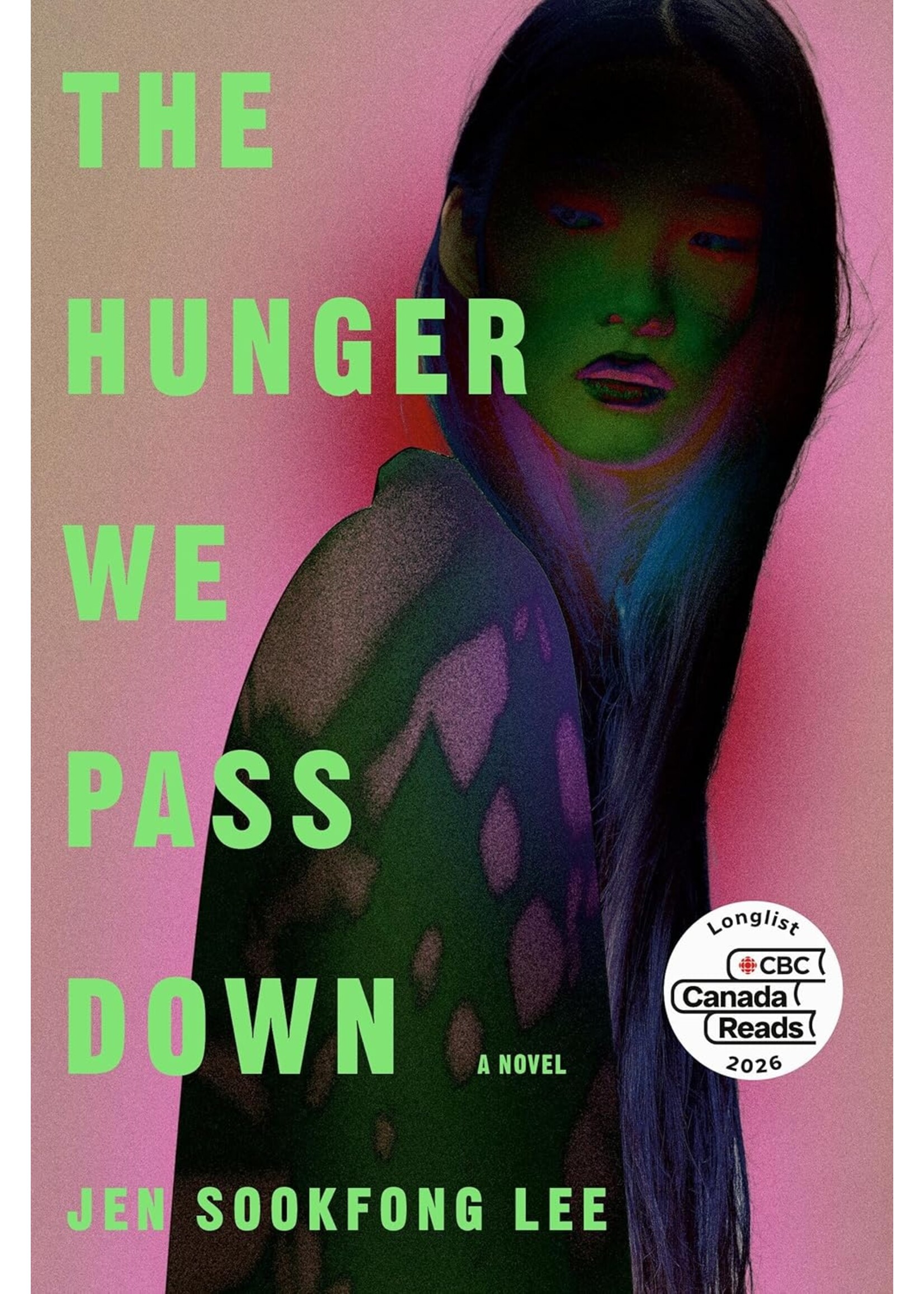 The Hunger We Pass Down: A Novel