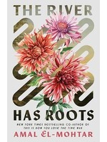 The River Has Roots