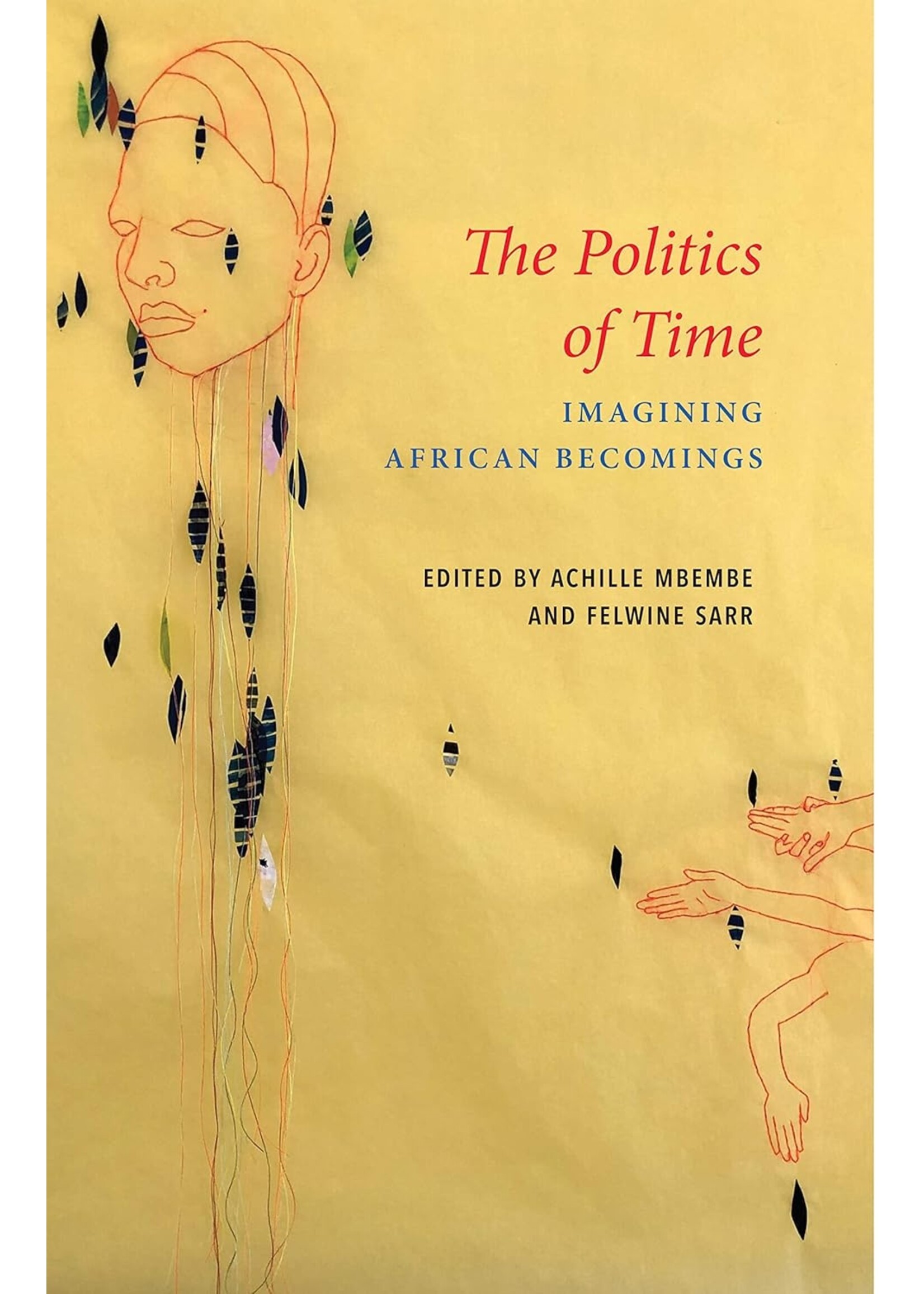 The Politics of Time: Imagining African Becomings