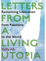 Letters from a Living Utopia