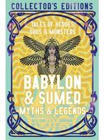 Babylon and Sumer: Myths and Legends