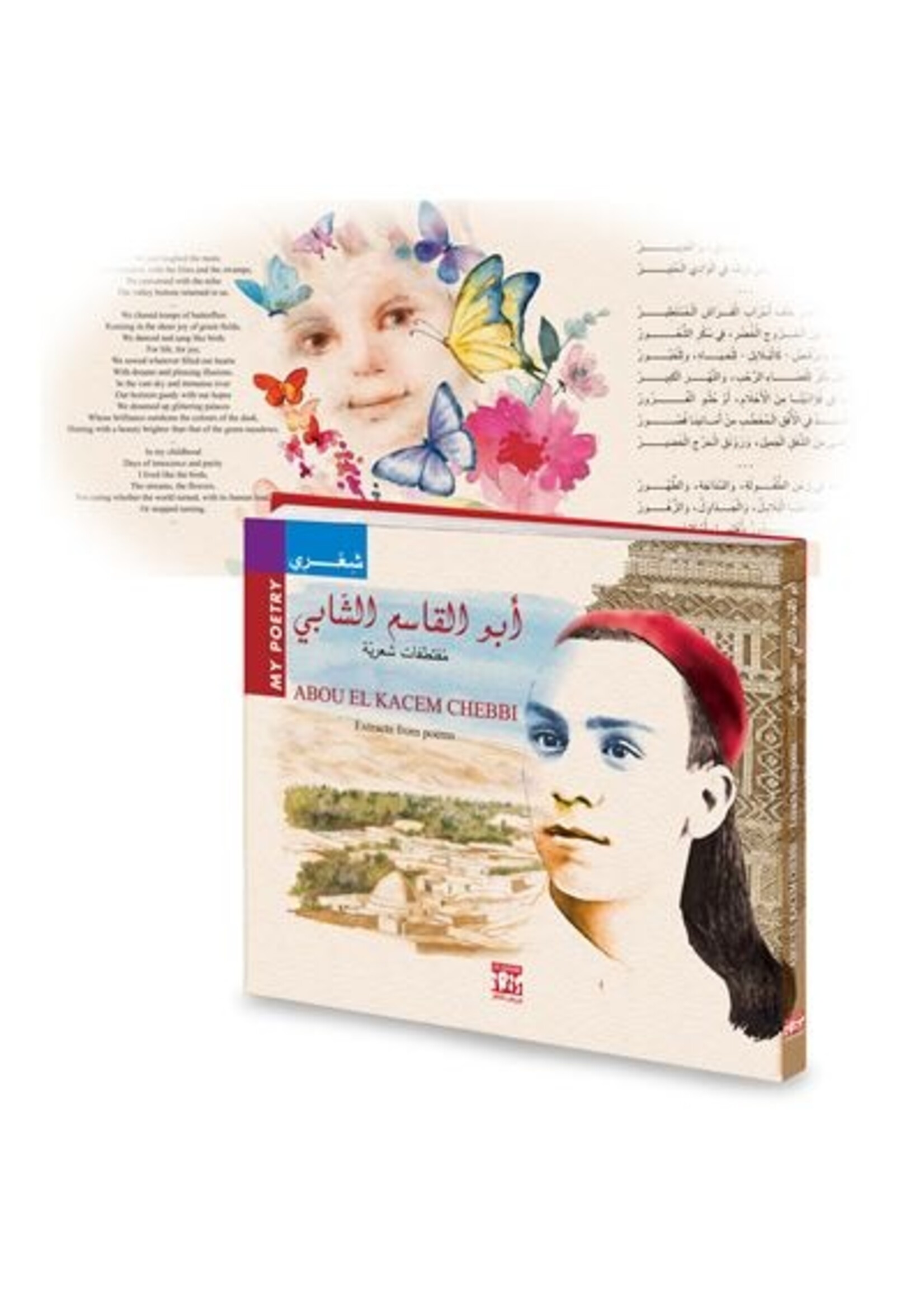 Abou El Kacem Chebbi - Extracts de Poems