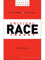 Critical Race Theory: An Introduction