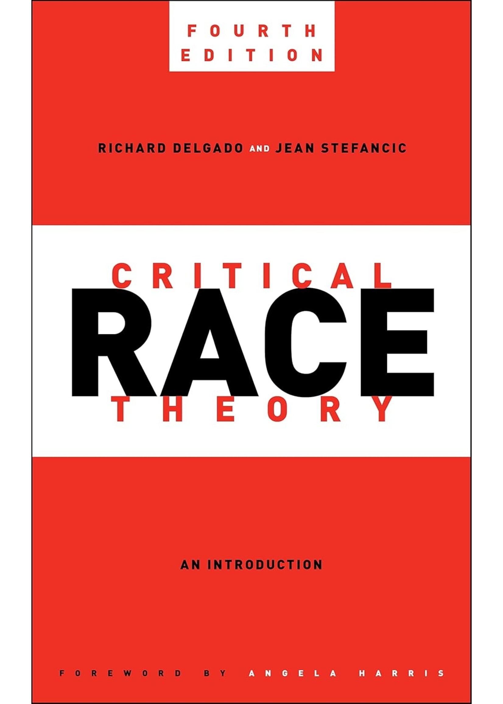 Critical Race Theory: An Introduction