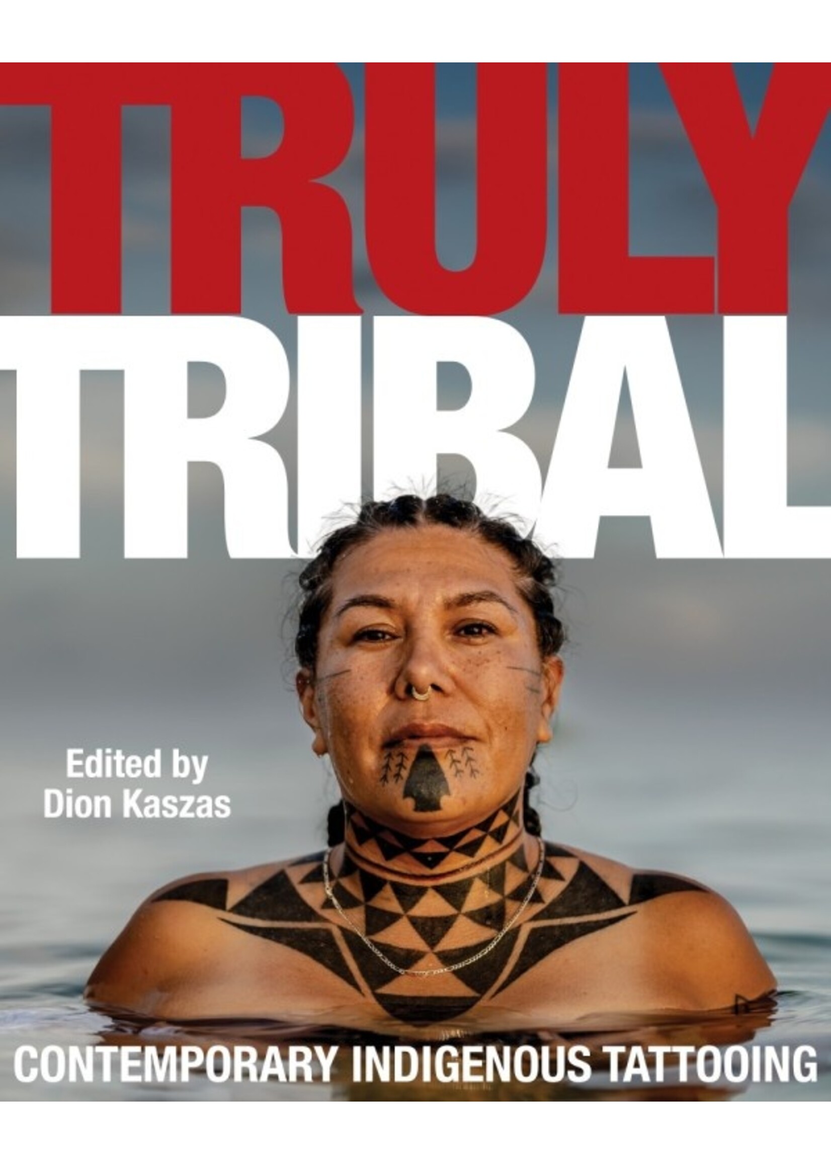 Truly Tribal