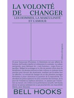 La volonté de changer