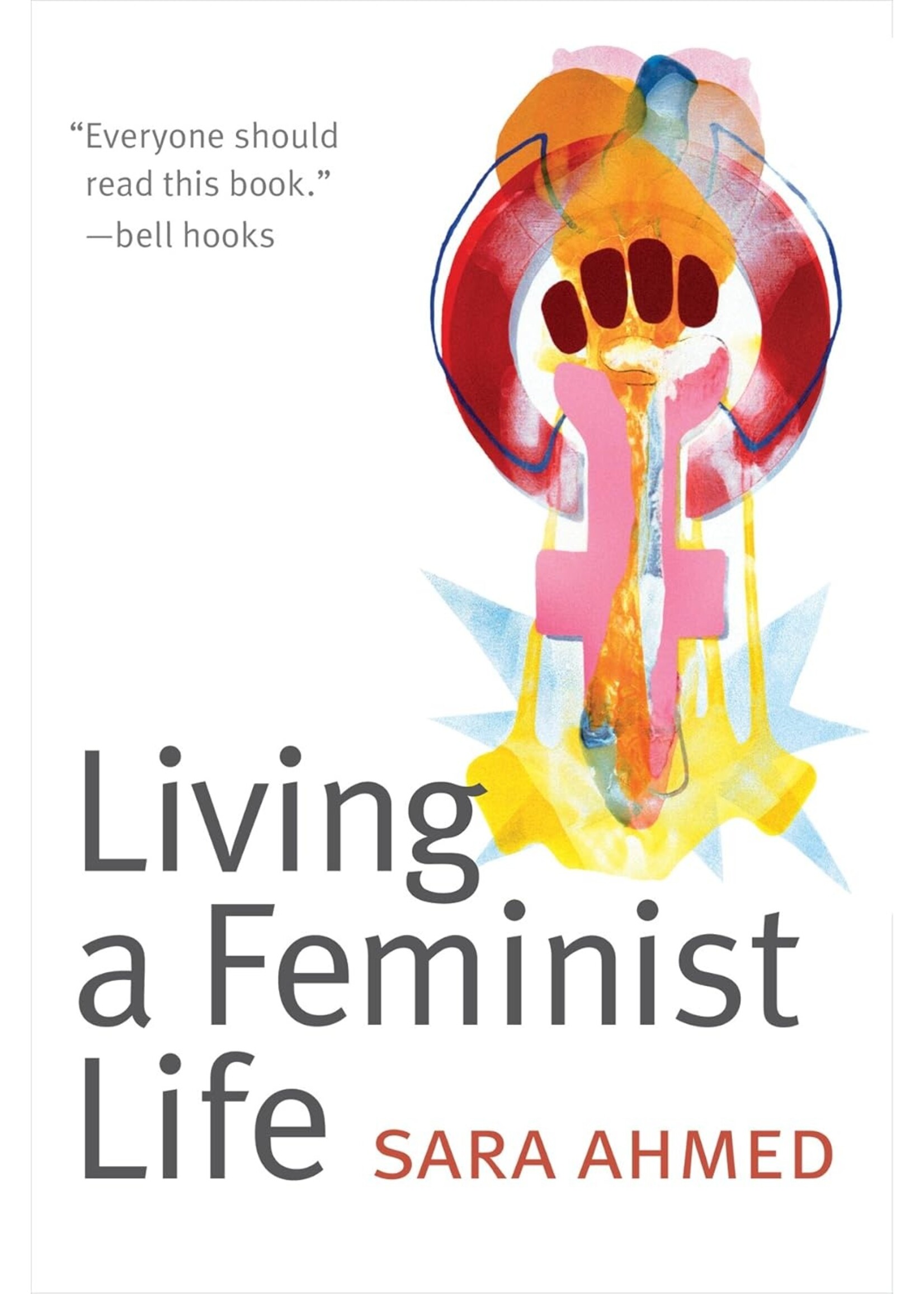 Living a Feminist Life
