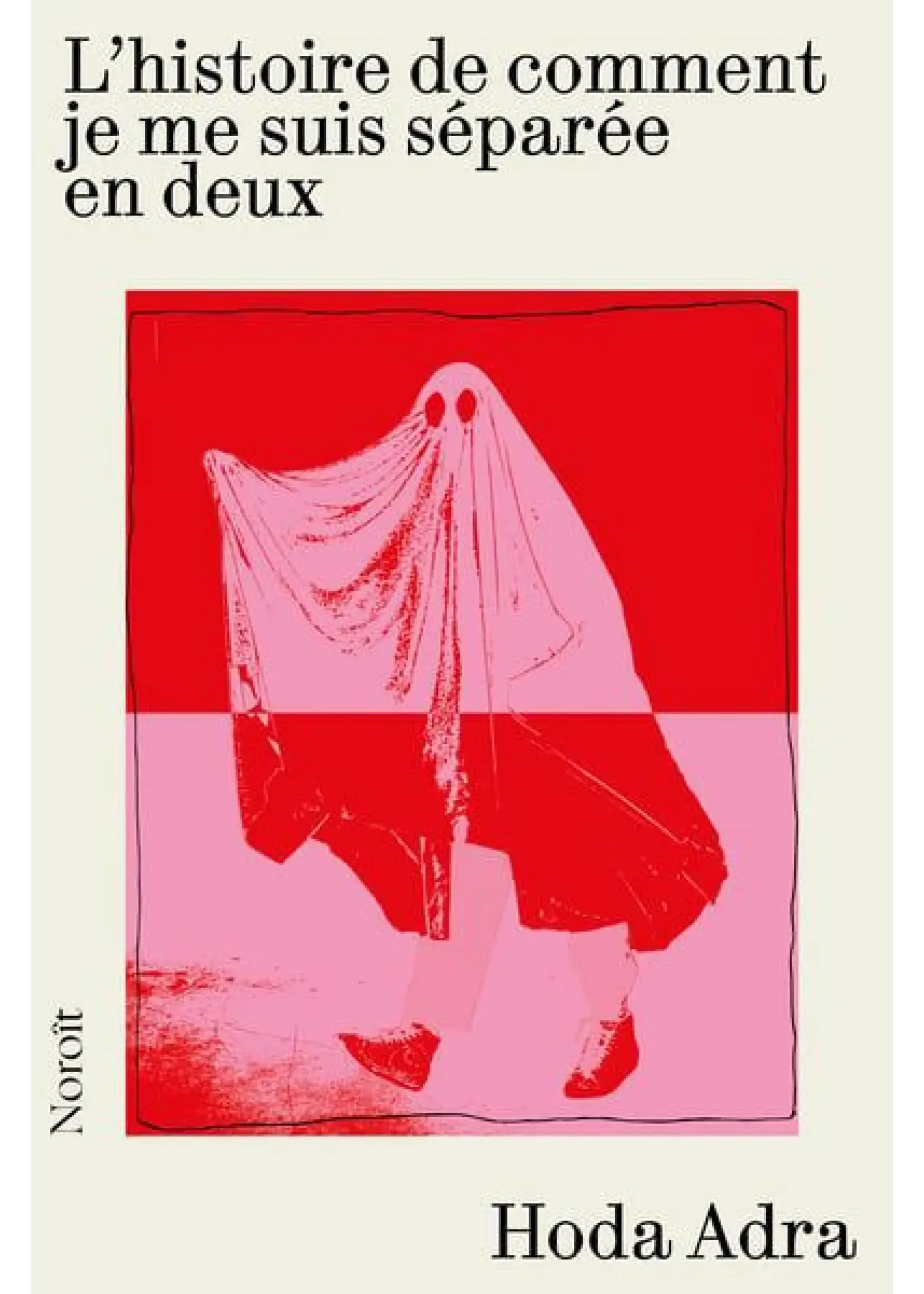 L'histoire de comment je me suis séparée en deux
