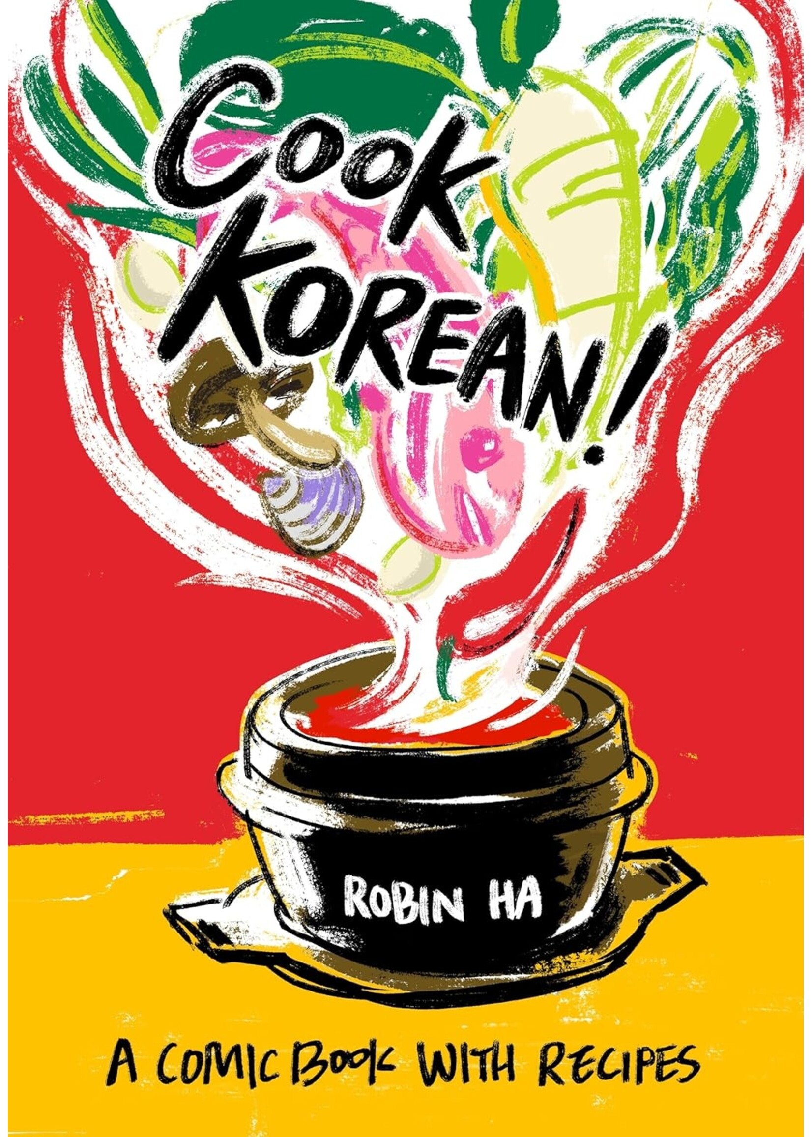 Cook Korean!: A Comic Book with Recipes