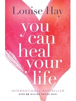 You Can Heal Your Life