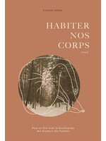 Habiter nos corps