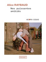 Nos puissantes amitiés