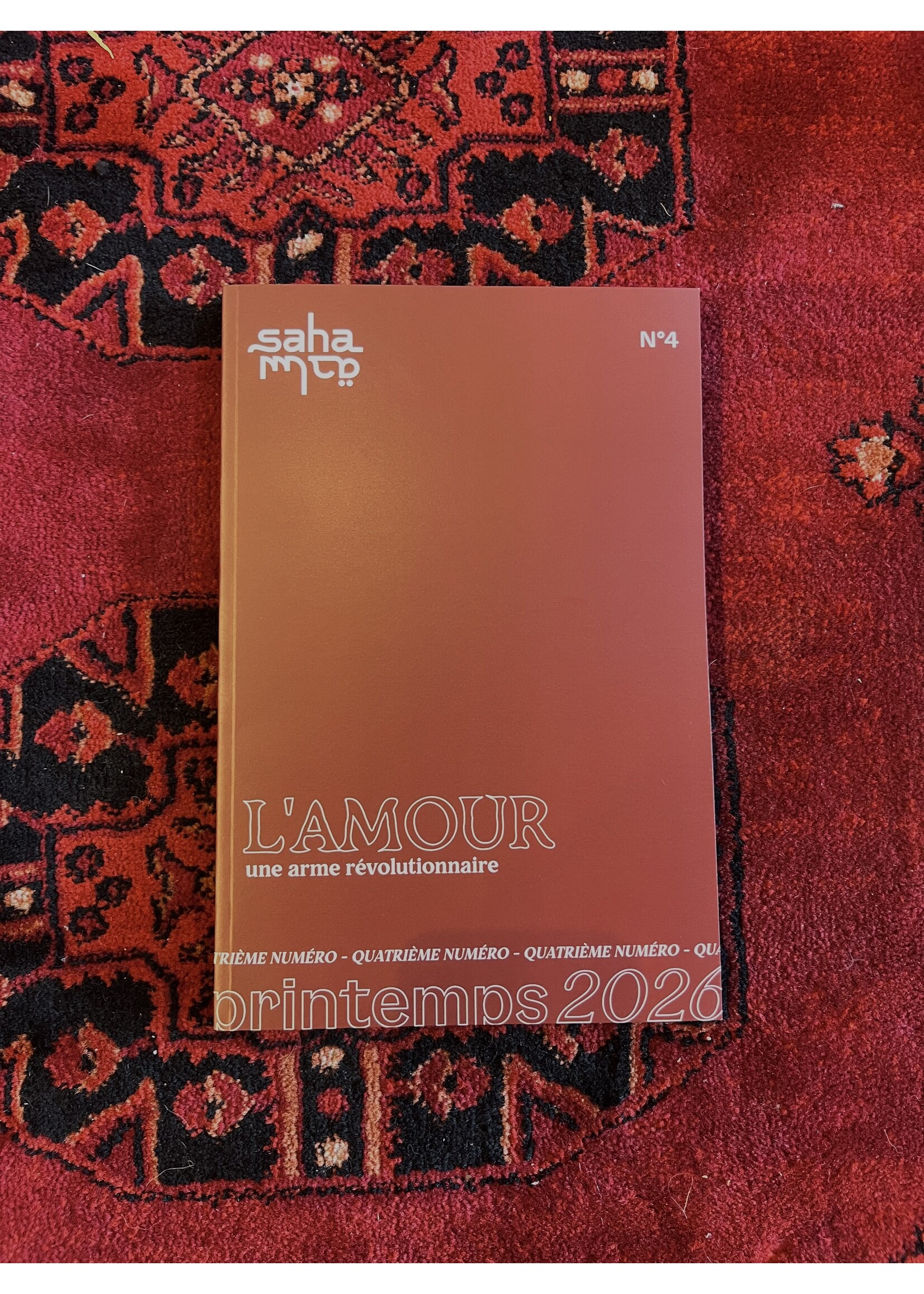 Saha - 4e édition - L'amour. Une arme révolutionnaire