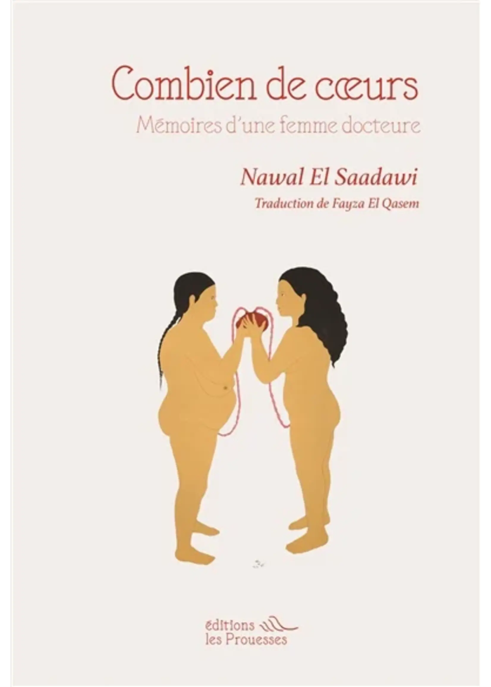 Combien de coeurs : mémoires d'une femme docteure
