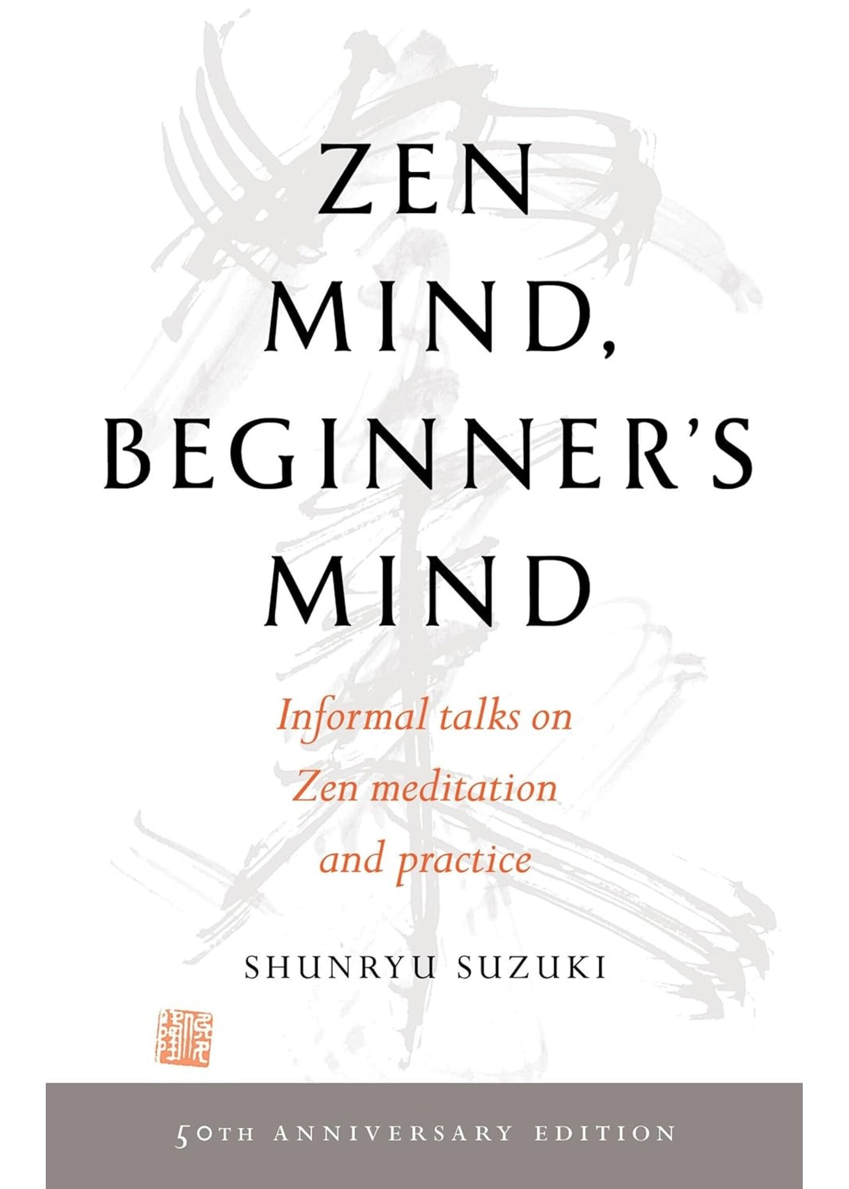 Zen Mind, Beginner's Mind: 50th Anniversary Edition