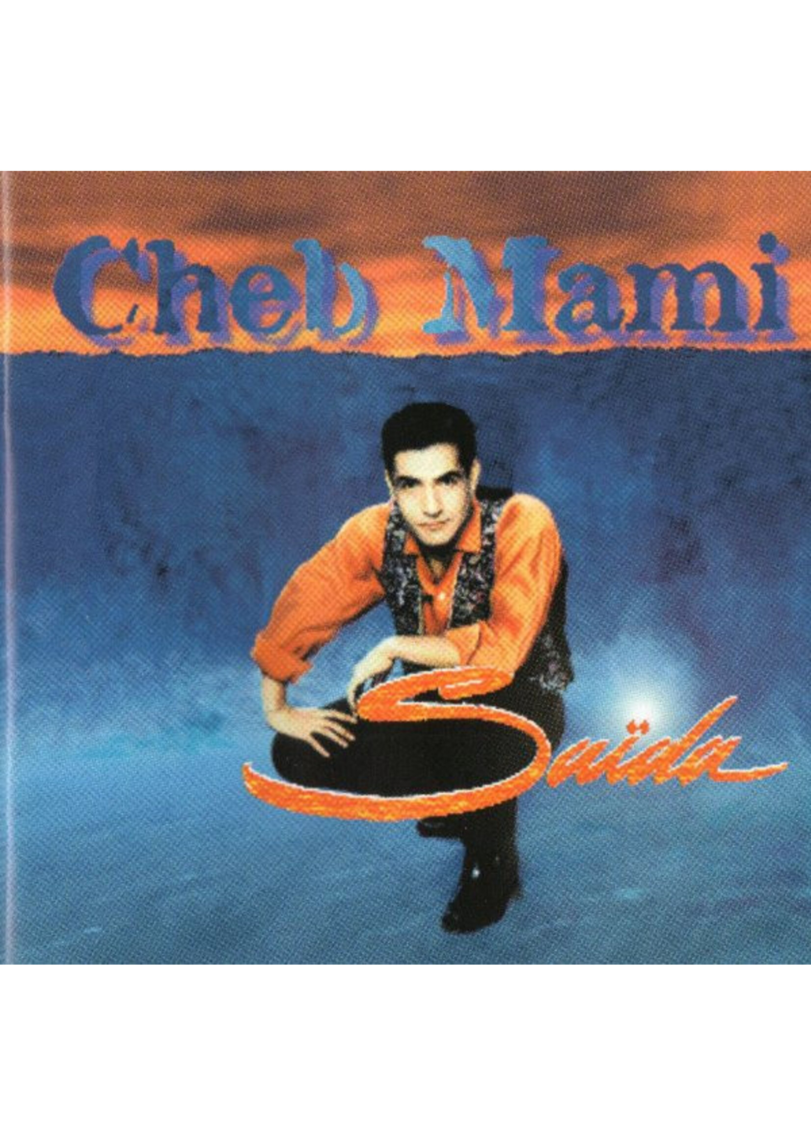 Cheb Mami - Saida CD