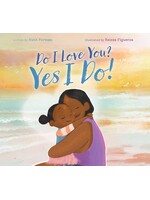 Do I love You, Yes I do