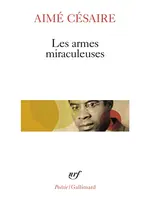Les Armes miraculeuses