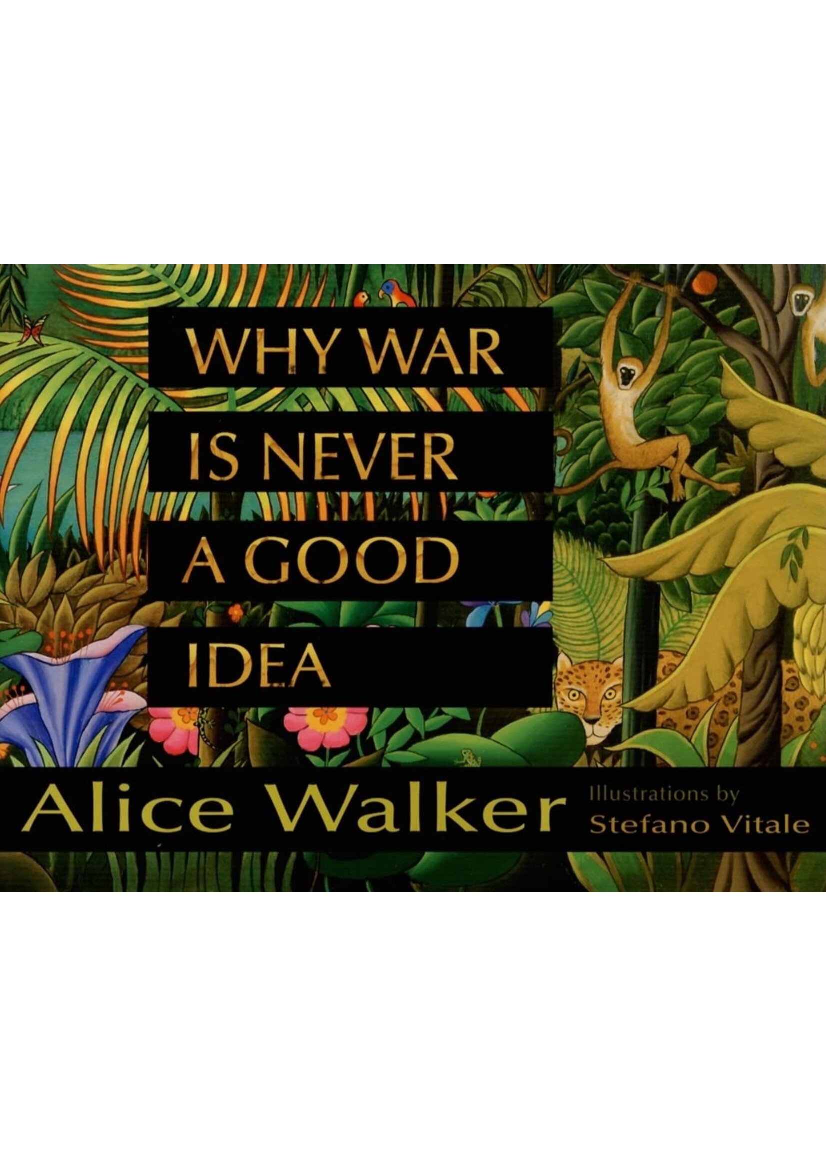 Why War Is Never a Good Idea: A Compelling Illustrated Poem About Consequences for Kids