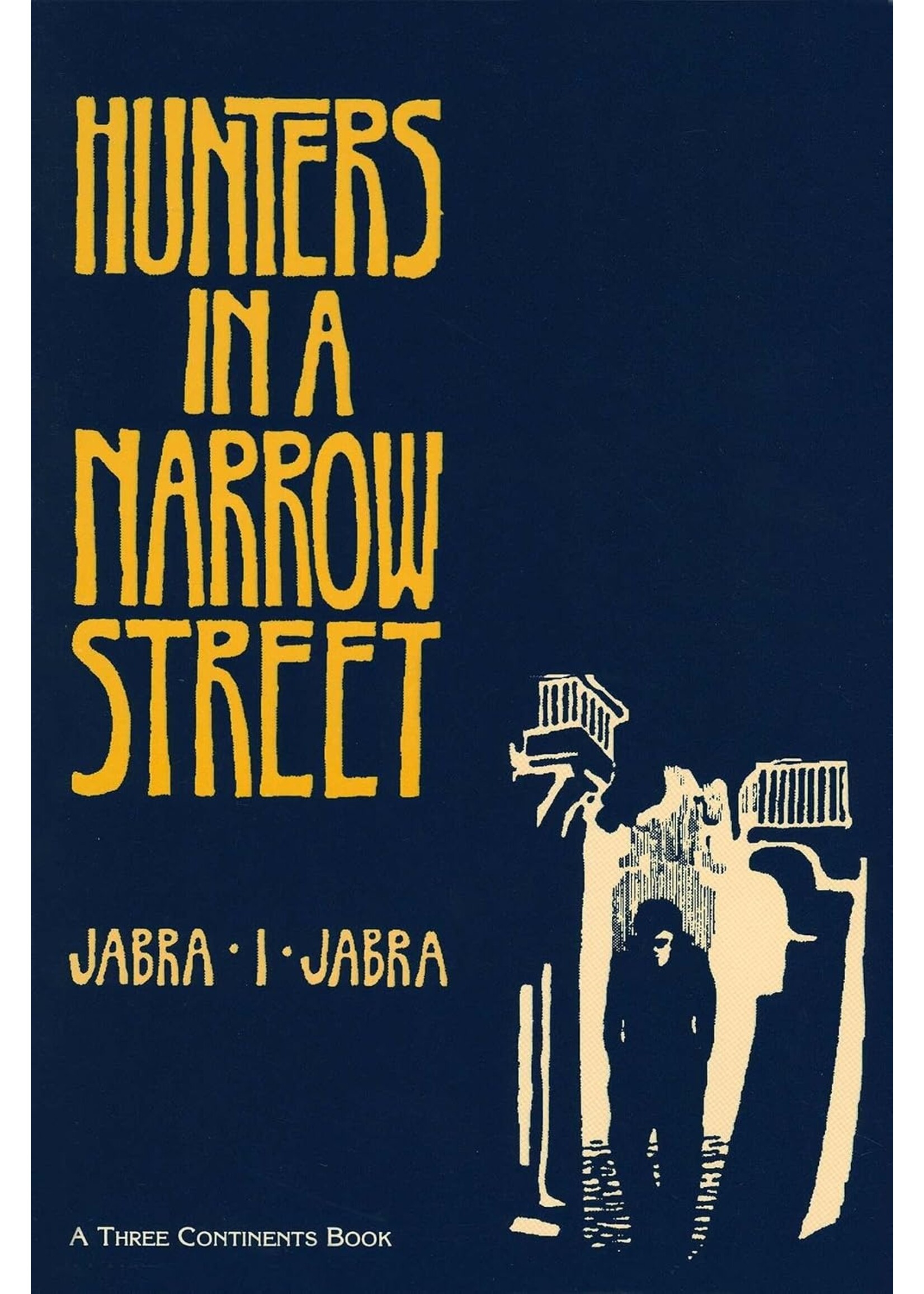 Hunters in a Narrow Street