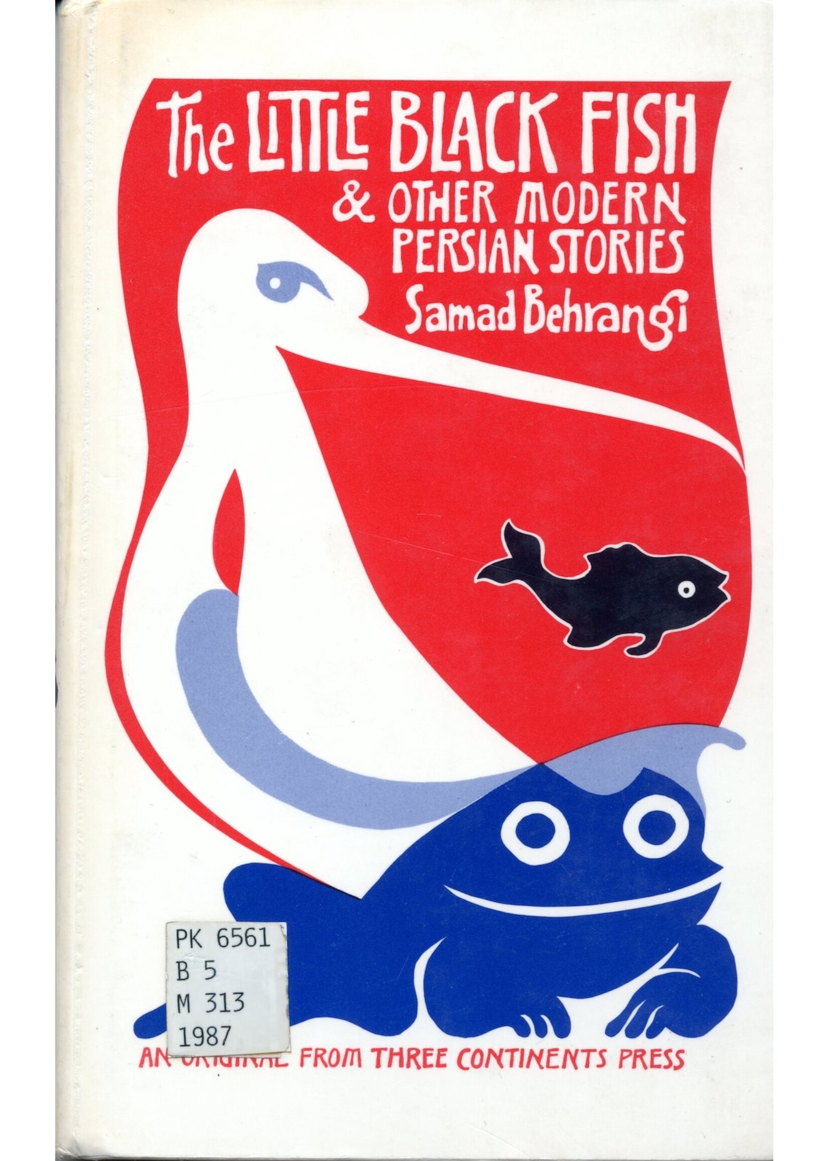 The Little Black Fish and Other Modern Persian Stories