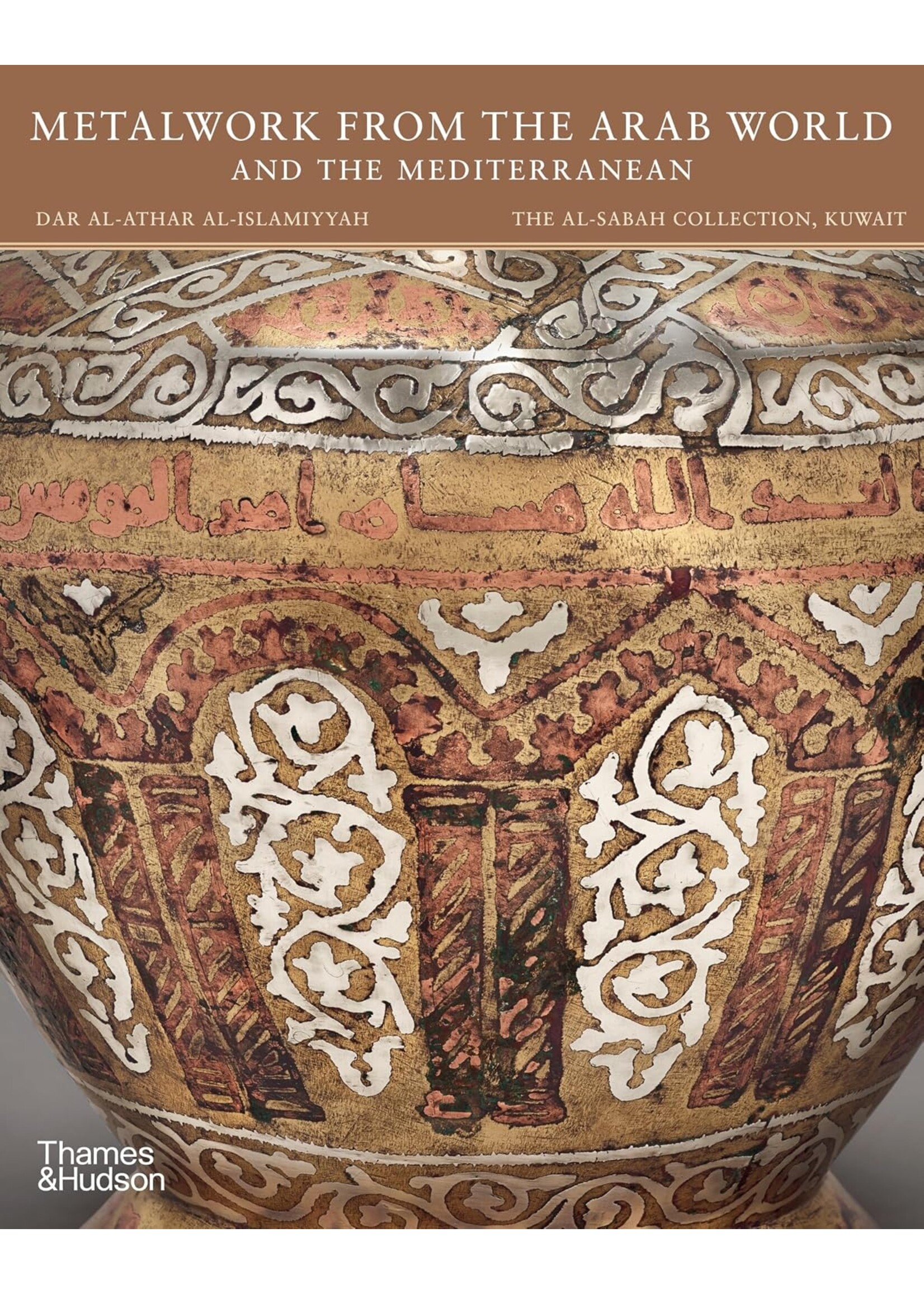 Metalwork from the Arab World and the Mediterranean
