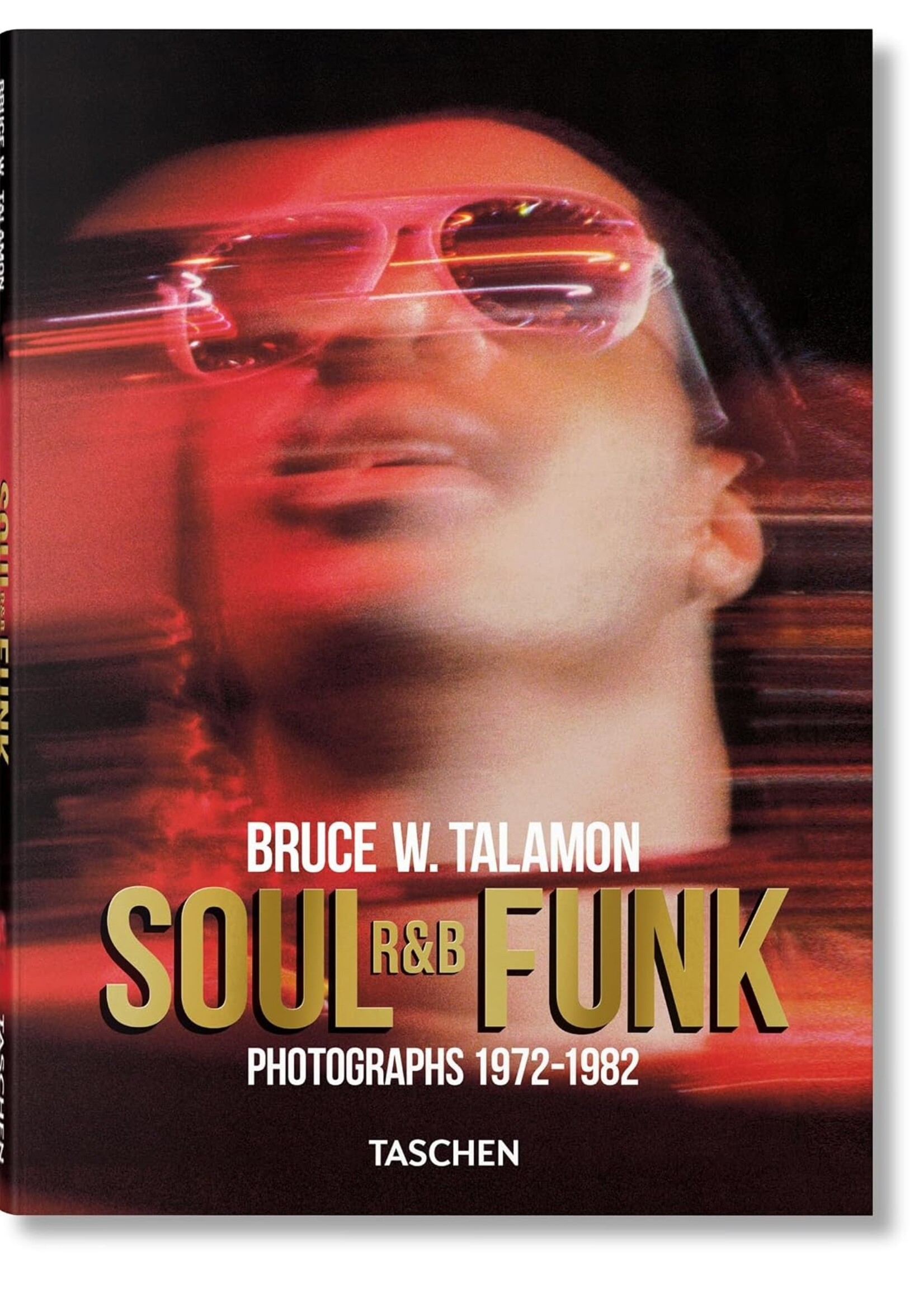Bruce W. Talamon. Soul. R&B. Funk. Photographs 1972–1982