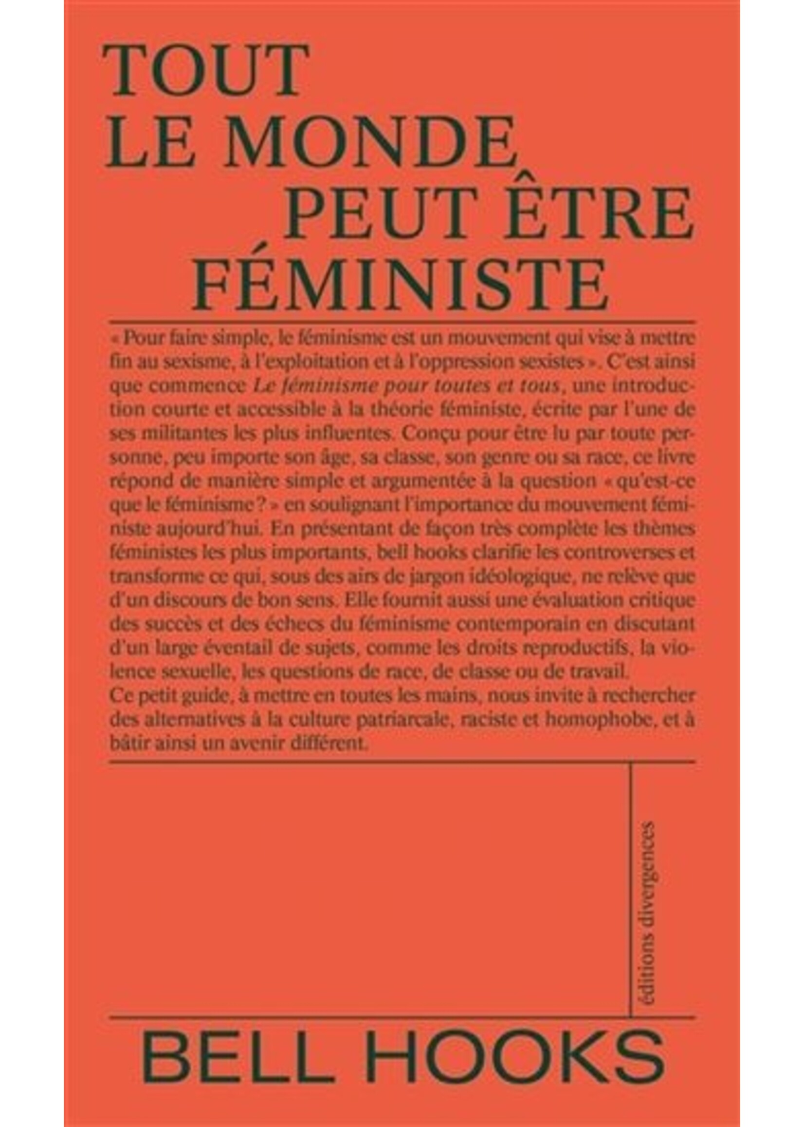 Tout le monde peut être féministe