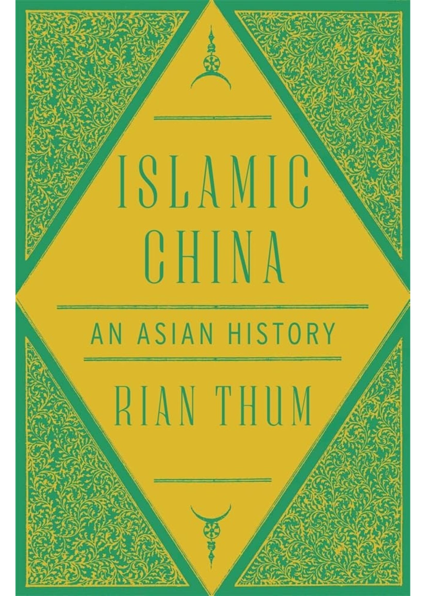 Islamic China: An Asian History