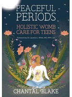 Peaceful Periods: Holistic Womb Care for Teens