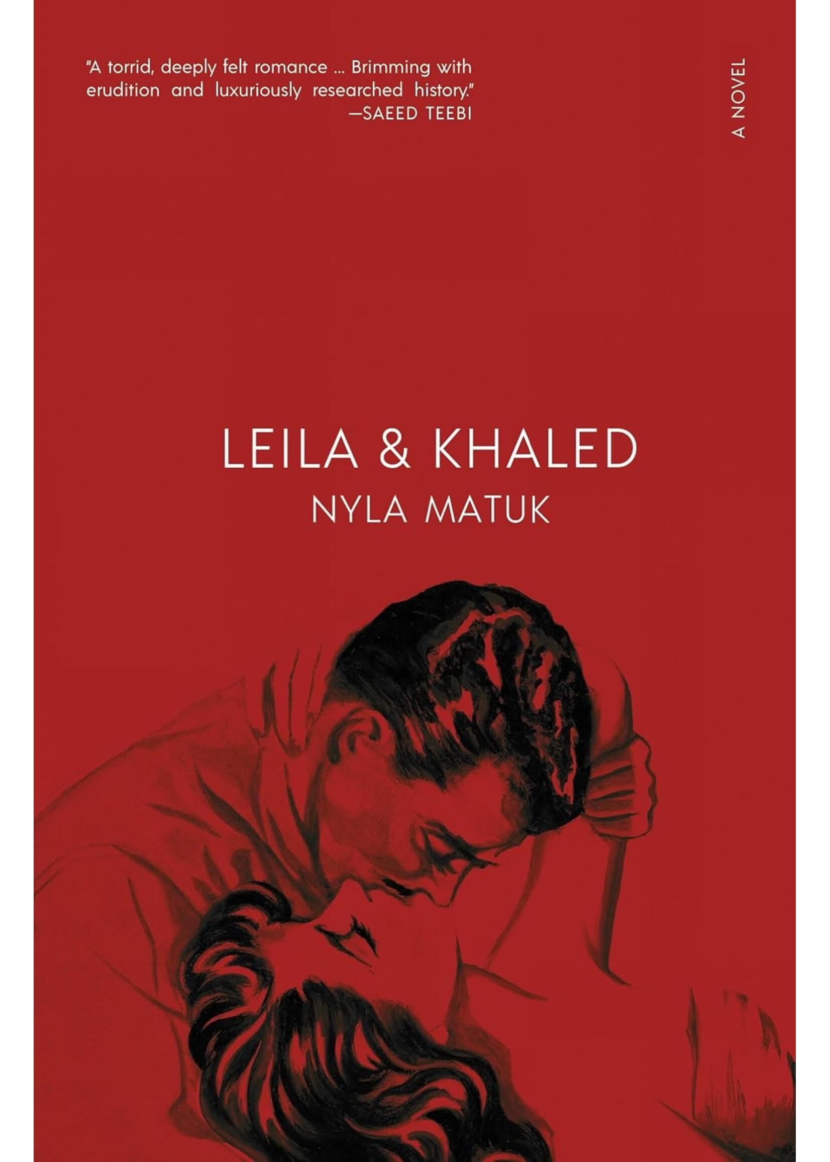 Leila and Khaled: A Novel