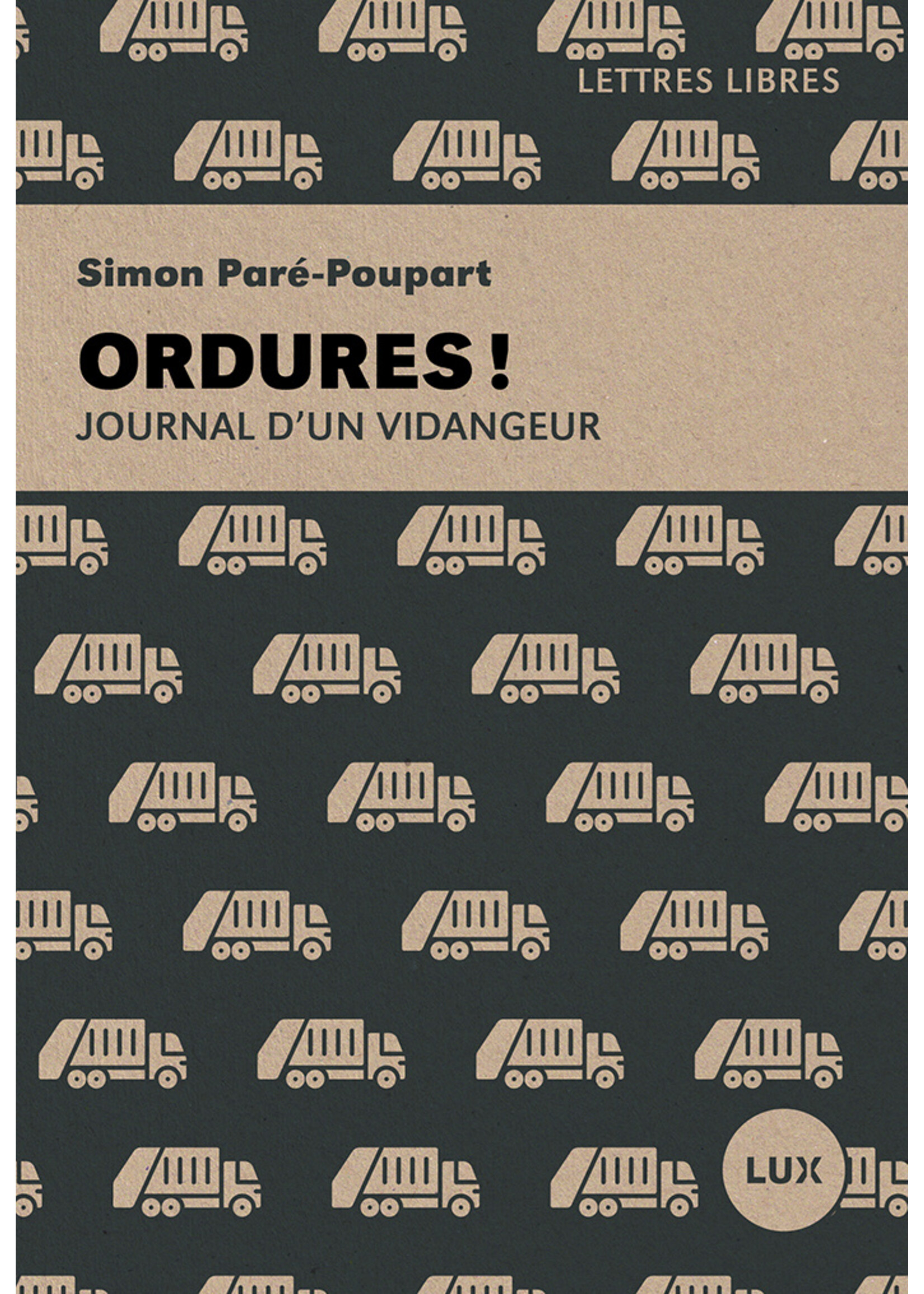 Ordures!: Journal d'un vidangeur