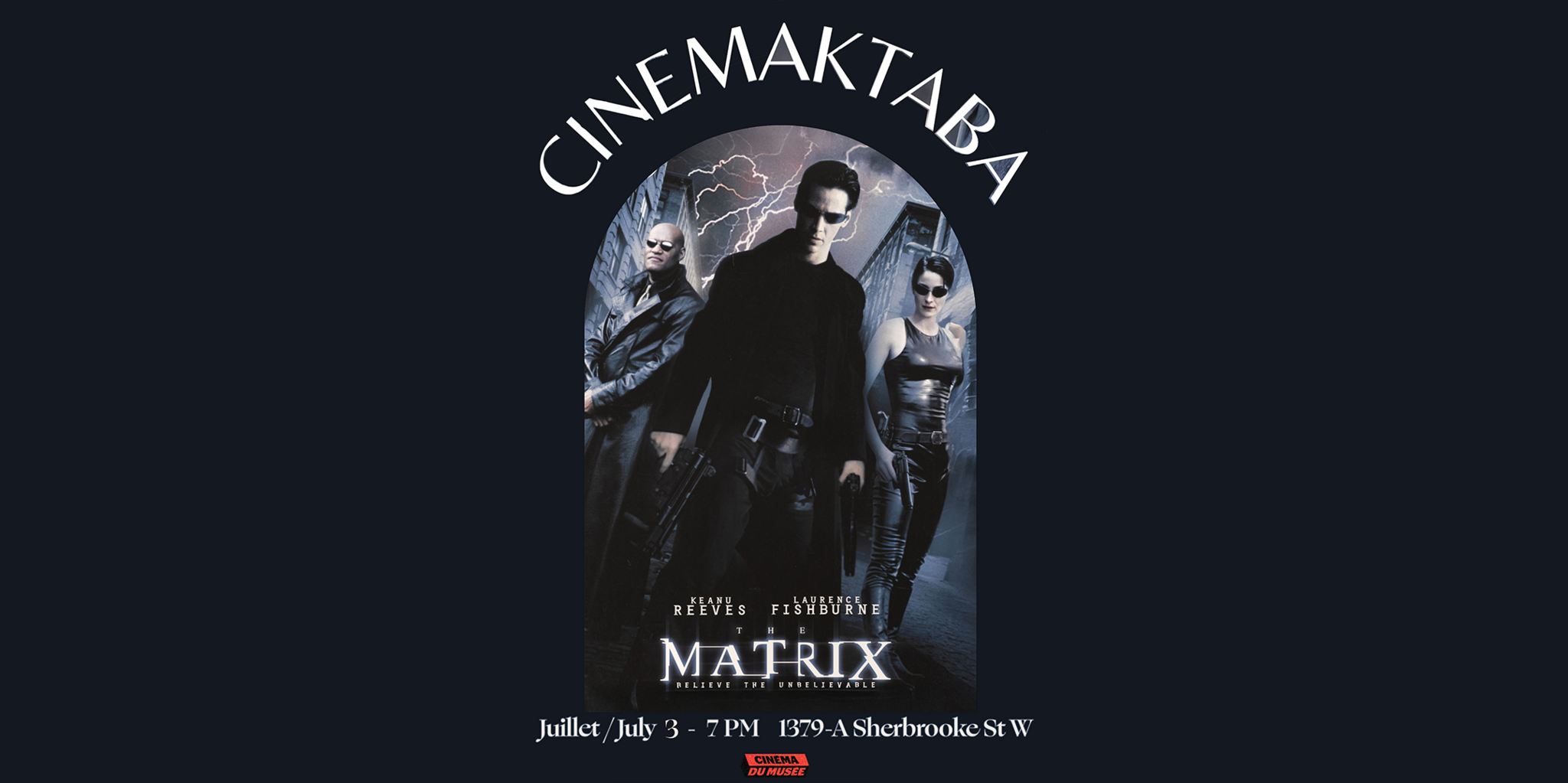 CINÉMA MAKTABA PRÉSENTE: LE MATRIX
