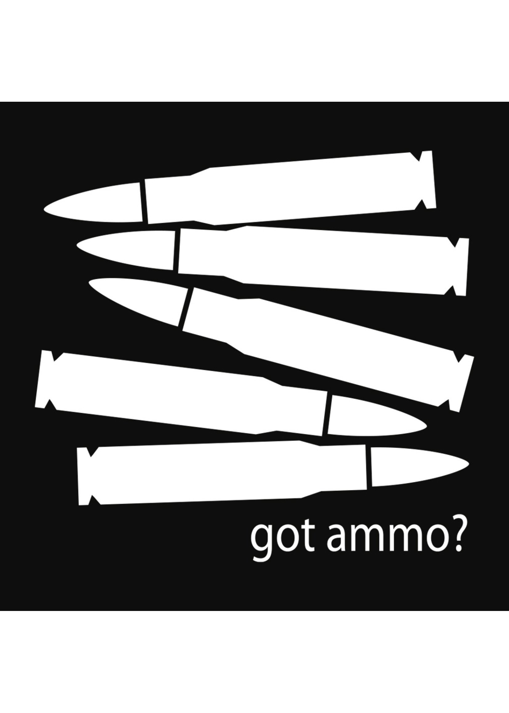 Got Ammo? Decal