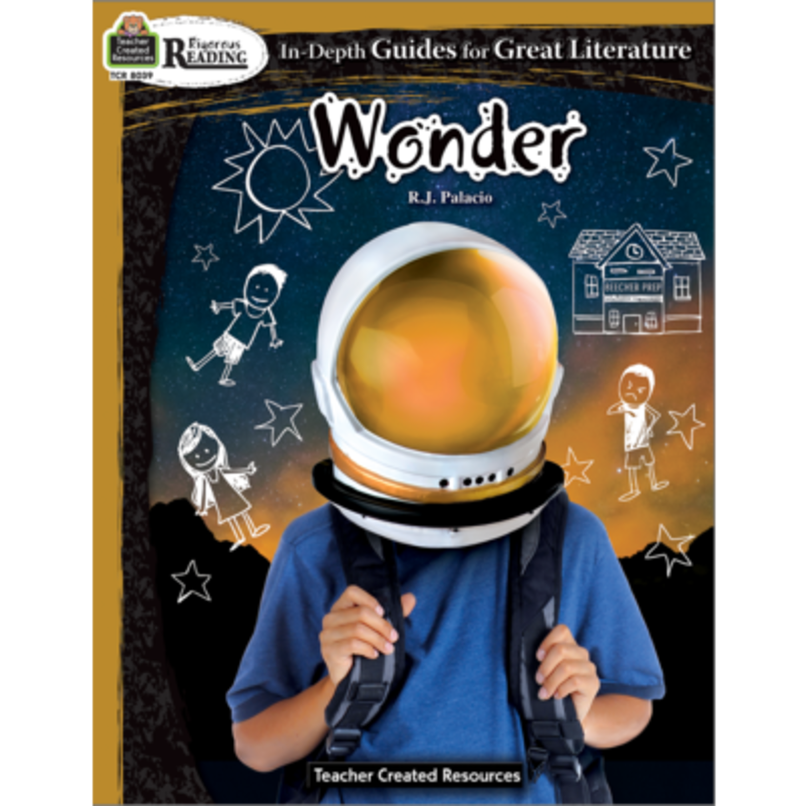 TEACHER CREATED RESOURCES Rigorous Reading: Wonder
