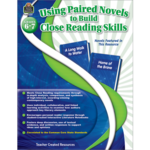 TEACHER CREATED RESOURCES Using Paired Novels to Build Close Reading Skills Grades 6-7