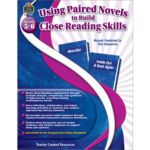TEACHER CREATED RESOURCES Using Paired Novels to Build Close Reading Skills Grades 5-6
