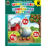 TEACHER CREATED RESOURCES Practice to Learn: Uppercase and Lowercase Letters Grade K