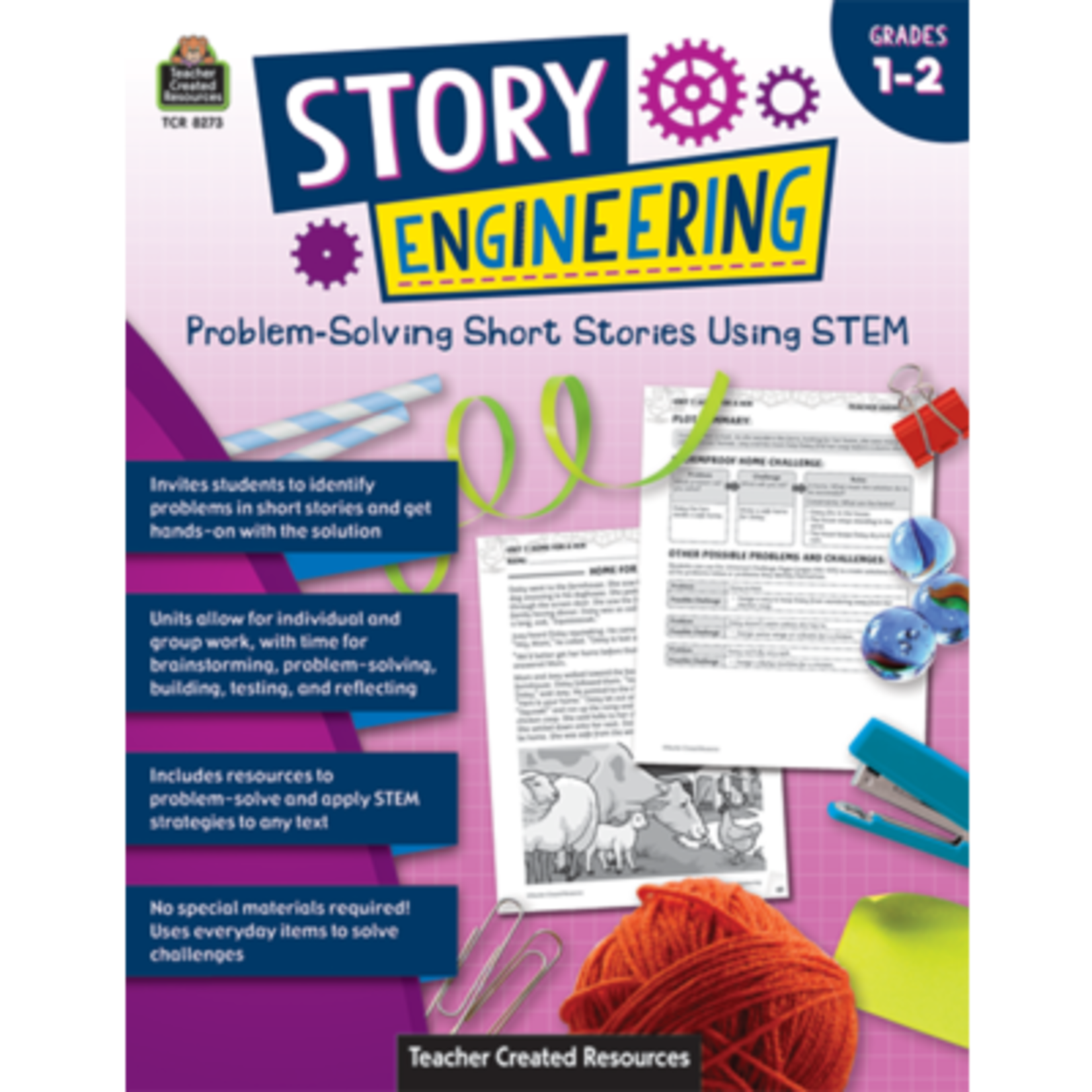 TEACHER CREATED RESOURCES Story Engineering: Problem-Solving Short Stories Using STEM (Gr. 1–2)