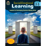 TEACHER CREATED RESOURCES Social-Emotional Learning: Lessons/Devel Decisions Grade 2-3