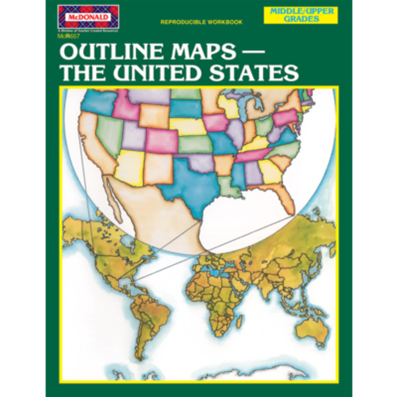 TEACHER CREATED RESOURCES Outline Maps: The United States Reproducible Workbook