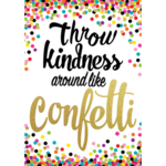 TEACHER CREATED RESOURCES Throw Kindness Around Like Confetti Positive Poster