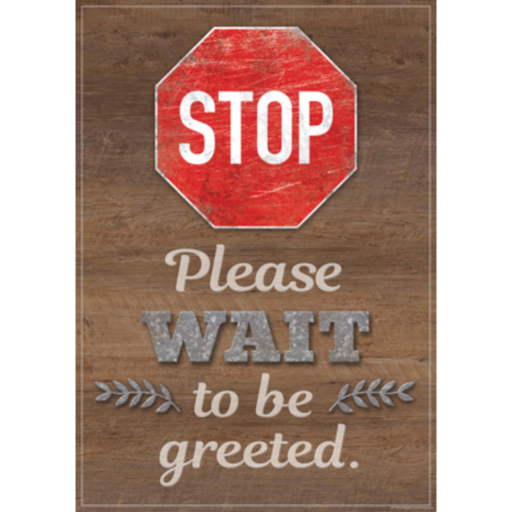 TEACHER CREATED RESOURCES CLM Stop Please Wait to be Greeted Positive Poster