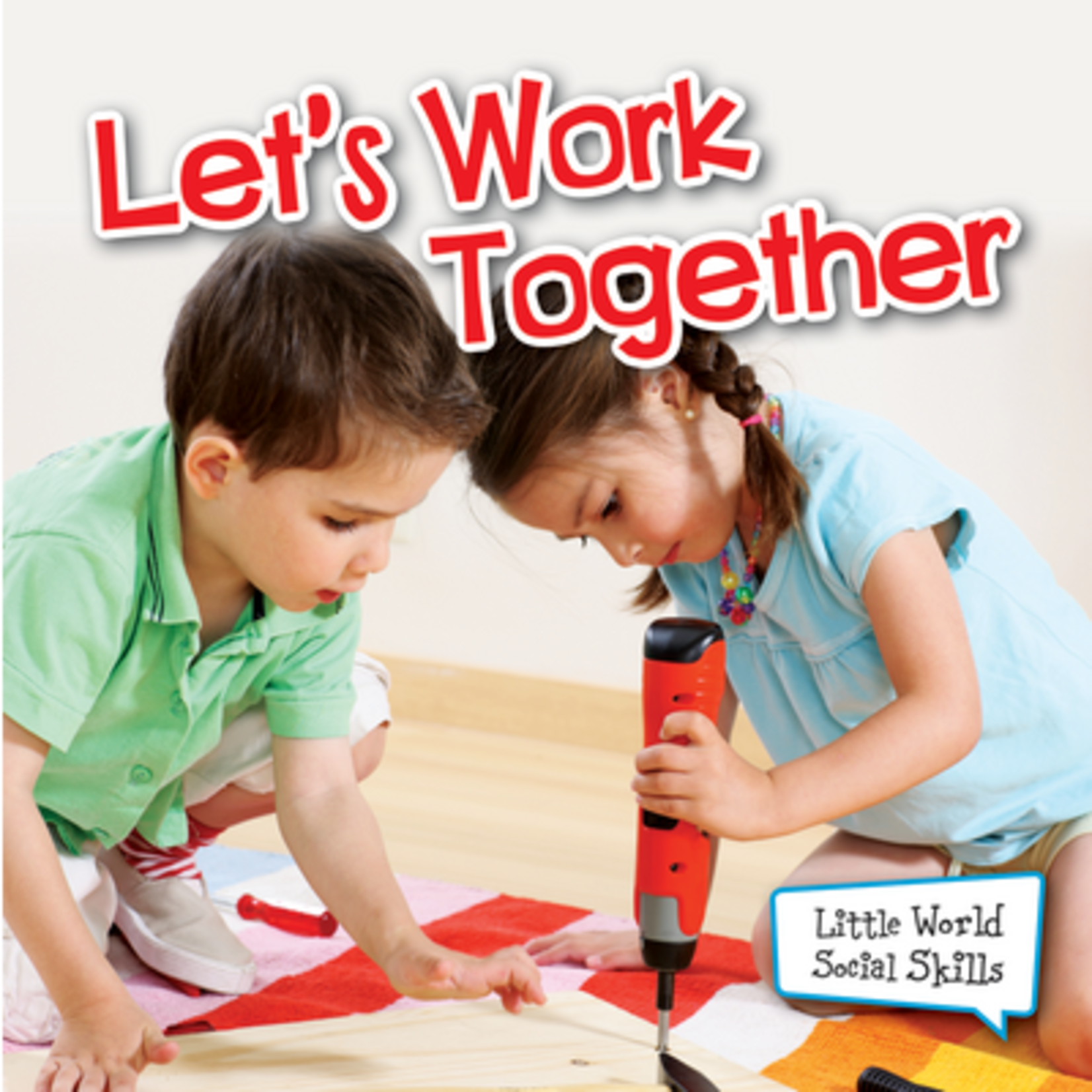 TEACHER CREATED RESOURCES Lets Work Together (Little World Social Skills)