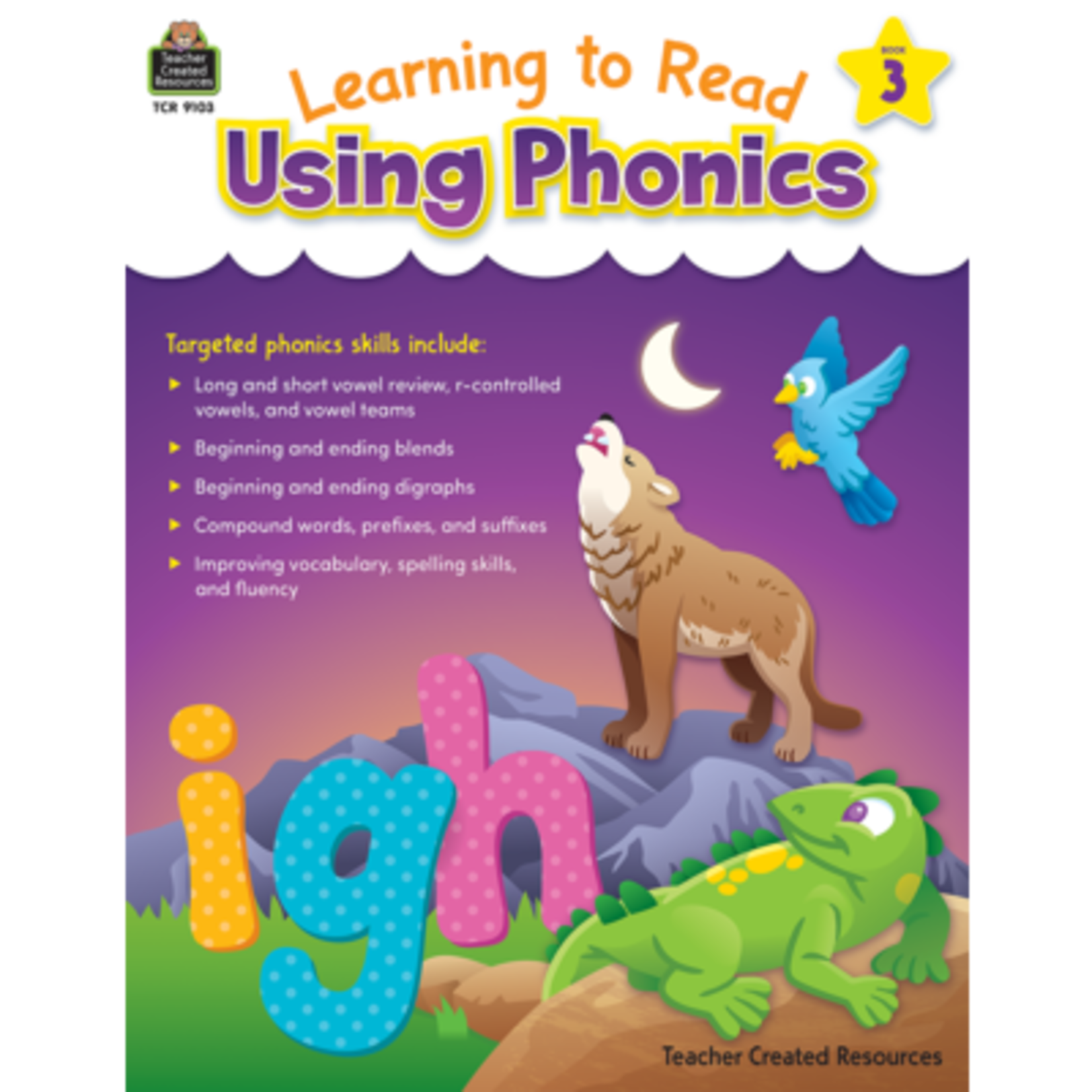 TEACHER CREATED RESOURCES Learning to Read Using Phonics (Book 3)