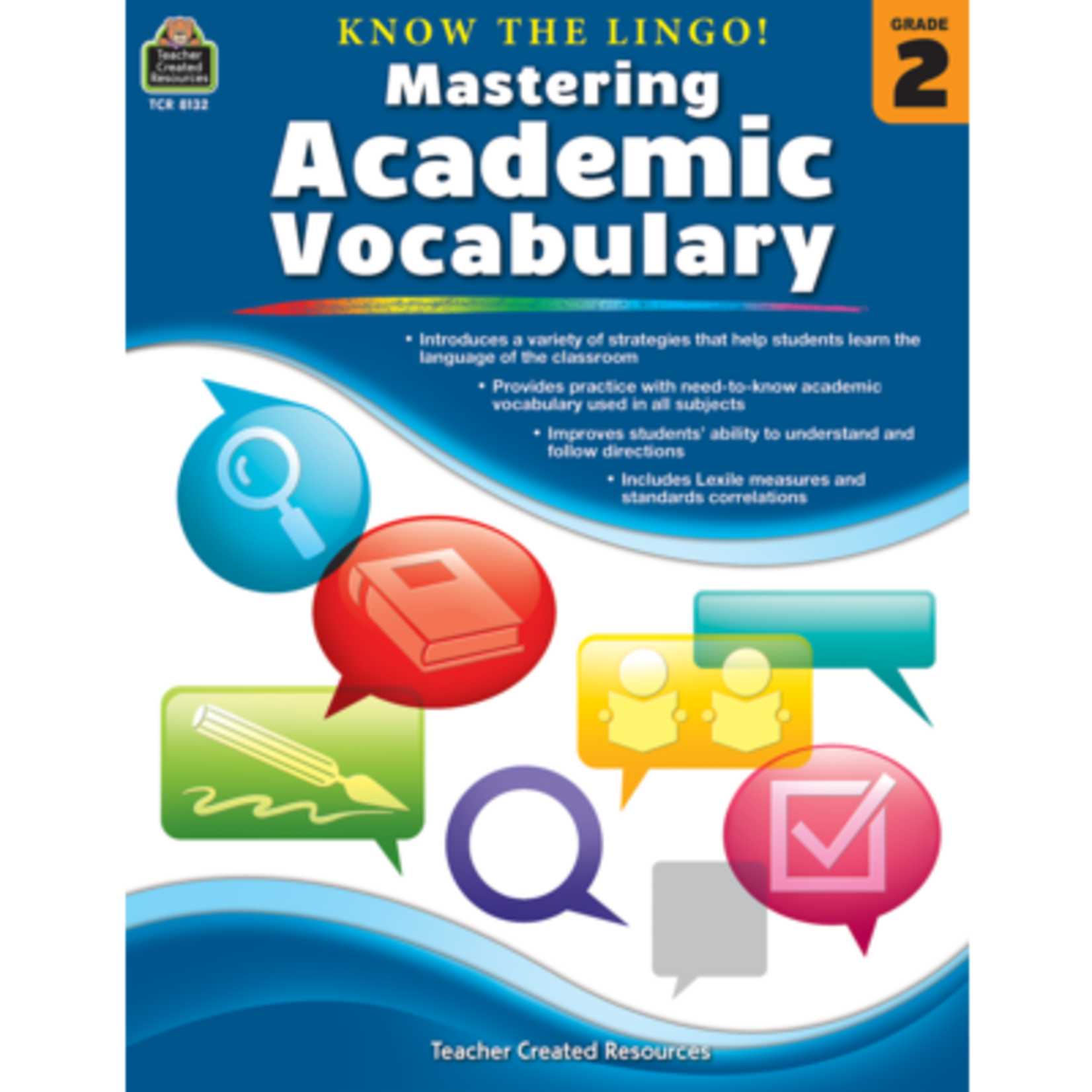 TEACHER CREATED RESOURCES Know the Lingo! Mastering Academic Vocabulary Grade 2