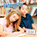 TEACHER CREATED RESOURCES Integrity (Little World Social Skills)