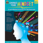 TEACHER CREATED RESOURCES Change Your Mindset: Growth Mindset Activities for the Classroom (Gr. 3-4)
