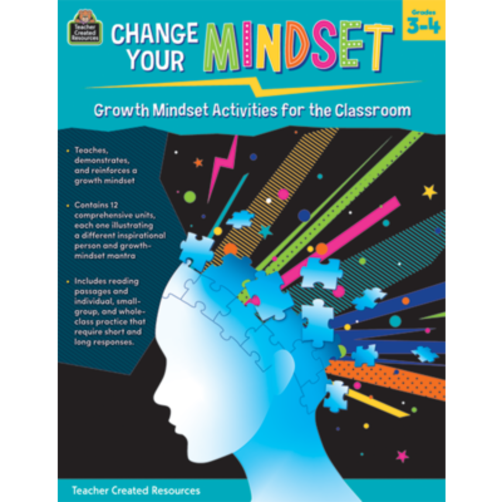 TEACHER CREATED RESOURCES Change Your Mindset: Growth Mindset Activities for the Classroom (Gr. 3-4)